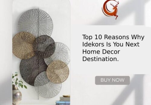 Top 10 Reasons Why Idekors Is You Next Home Décor Destination